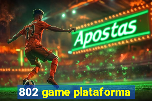 802 game plataforma